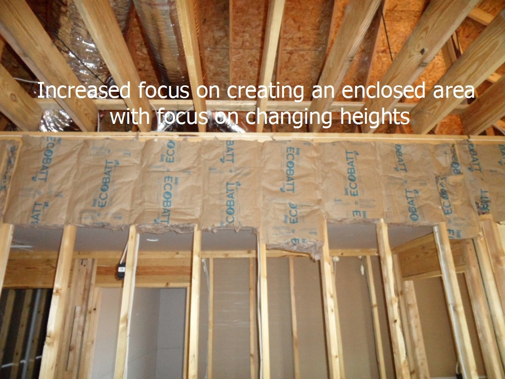 Increased focus on creating an enclosed area with focus on changing ceiling heights